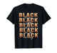 Black History Black Love Joy Exellence Pride Melanin History T-Shirt