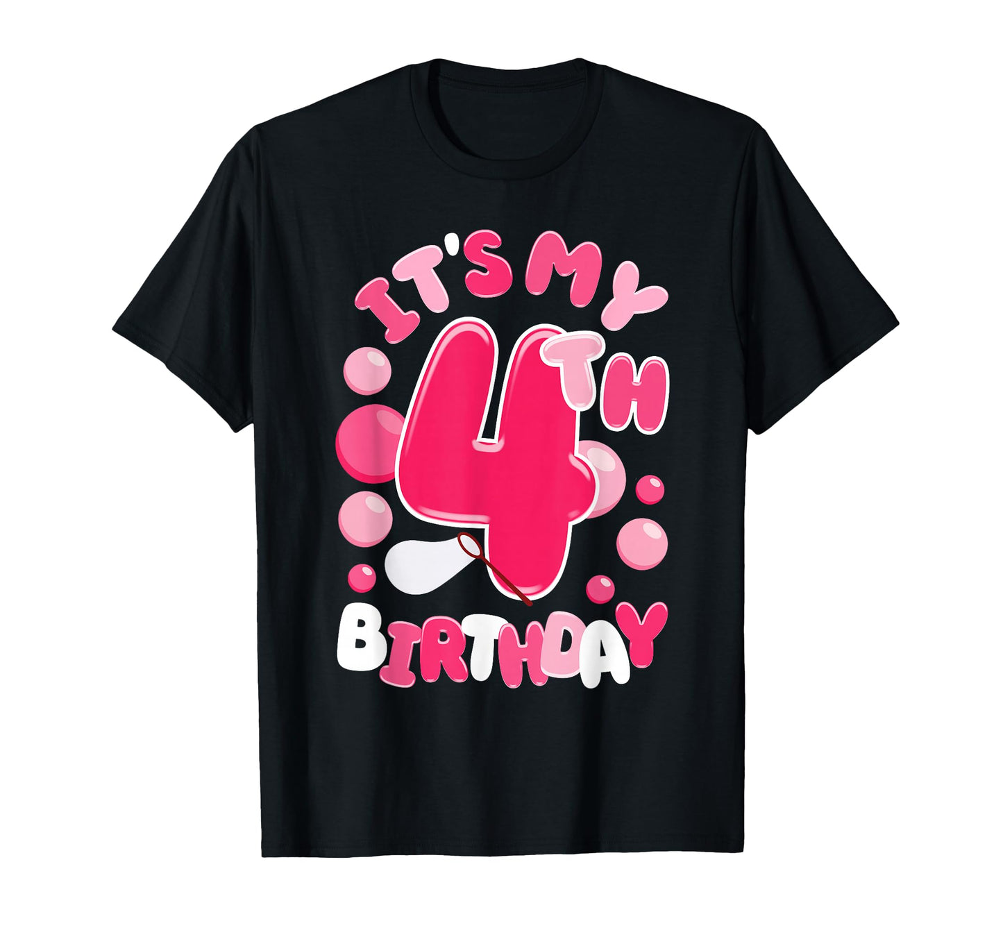 It's My 4th Birthday Bubble Bday 4 Year Old Girl T-Shirt
