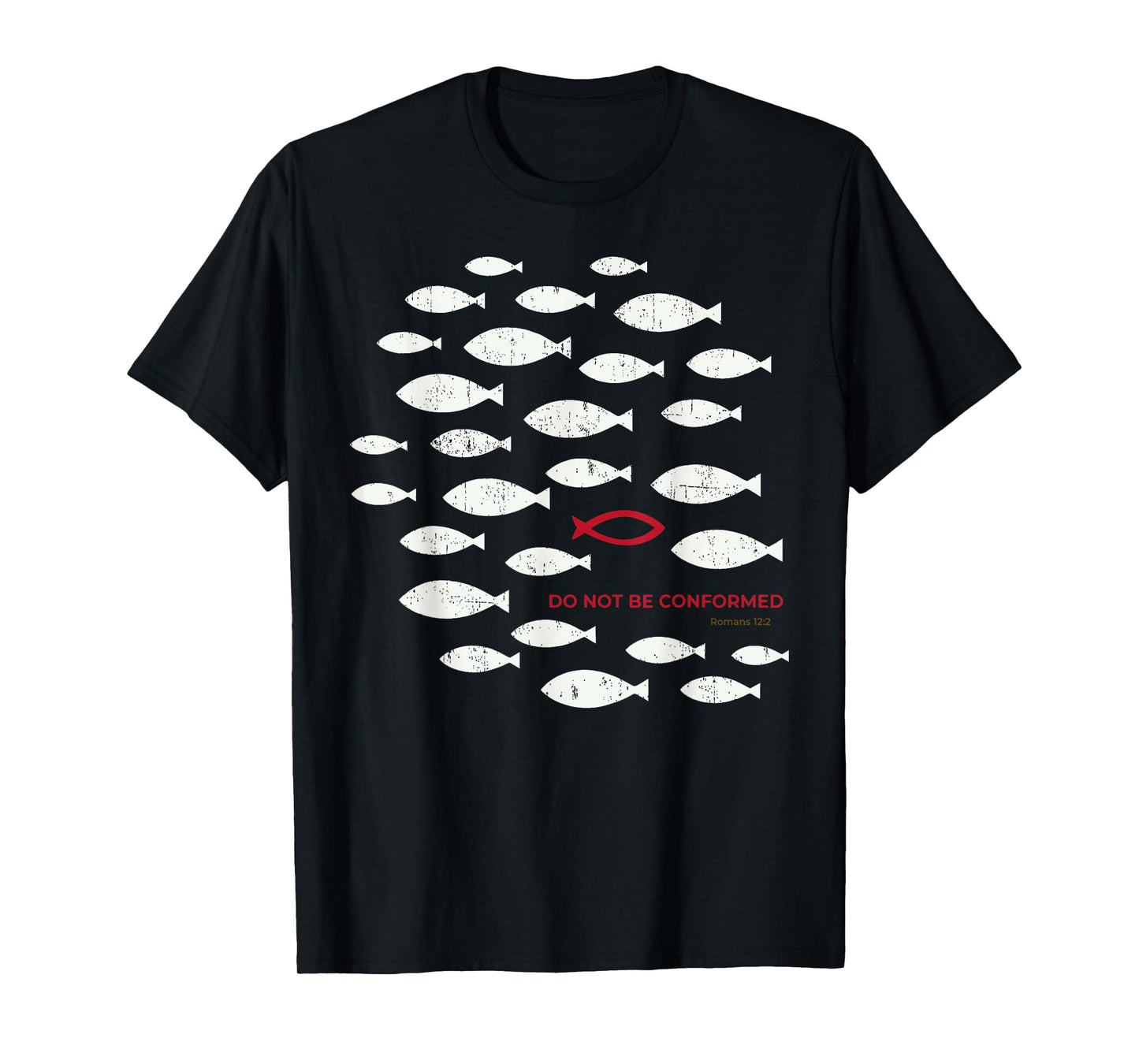 Do Not Be Conformed Funny Fish Red Romans 12:2 Bible Verse T-Shirt