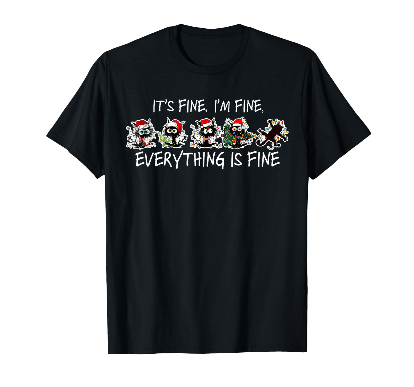 Funny Cat Christmas It’s Fine Everything is Fine Boys Girls T-Shirt