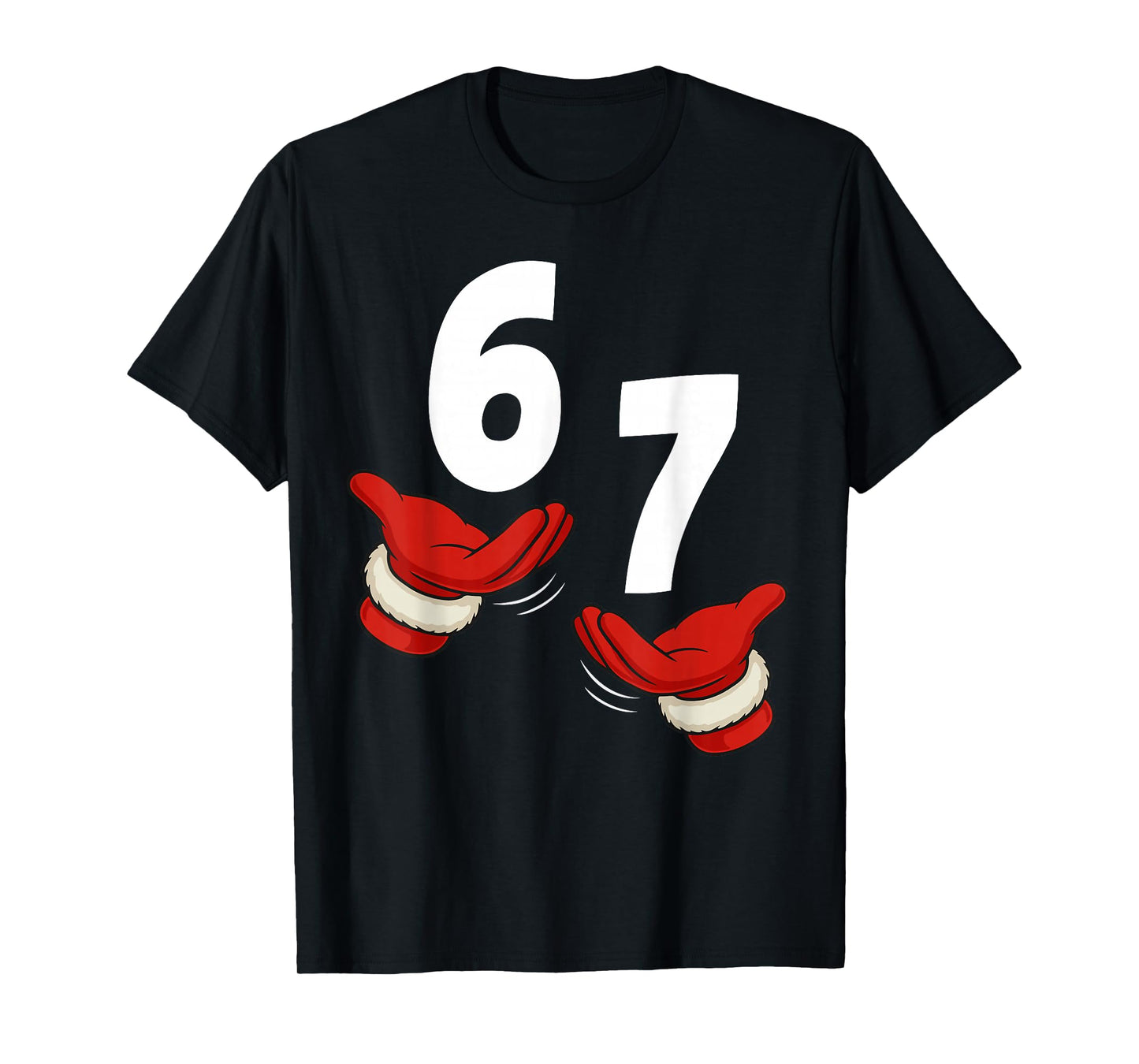 Six Seven 67 Christmas 6 7 Kids 67 Teen Boys 6-7 Meme Hands T-Shirt