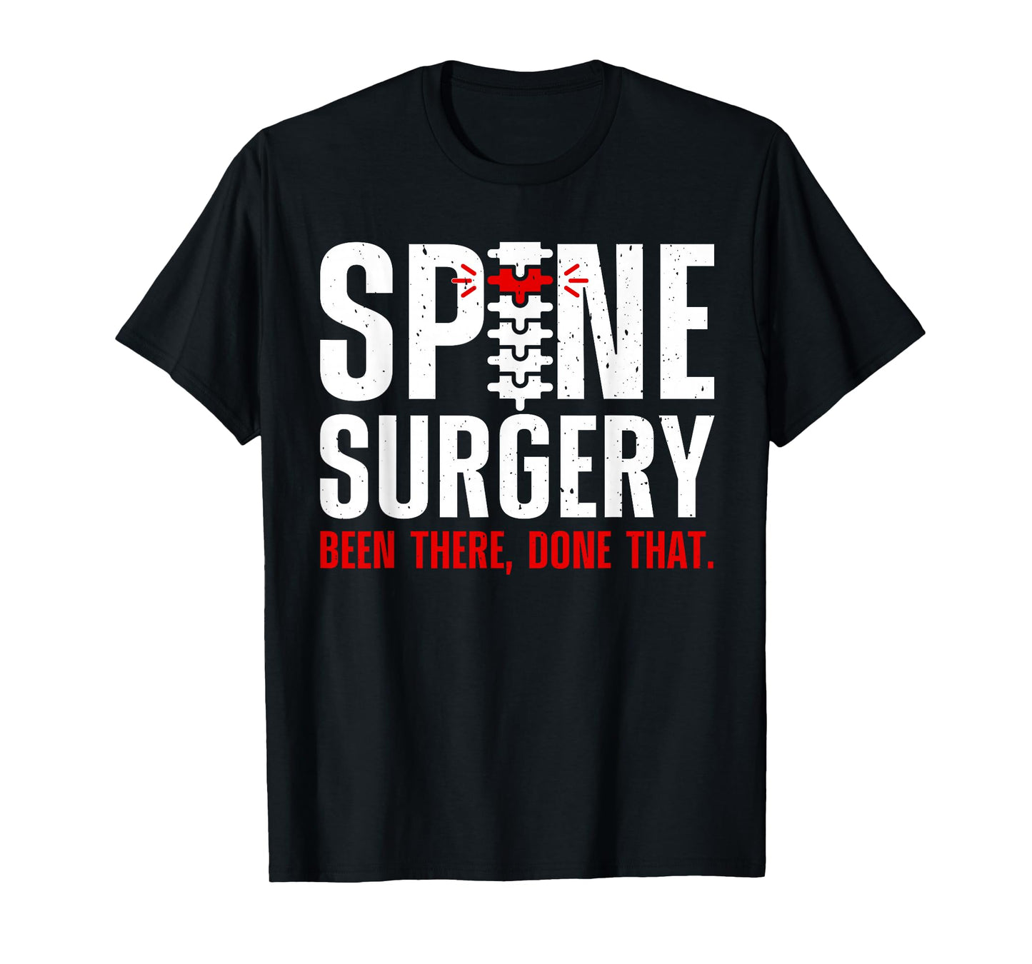 Spine Surgery Art for Men Women Back Surgery Bionic Spine T-Shirt