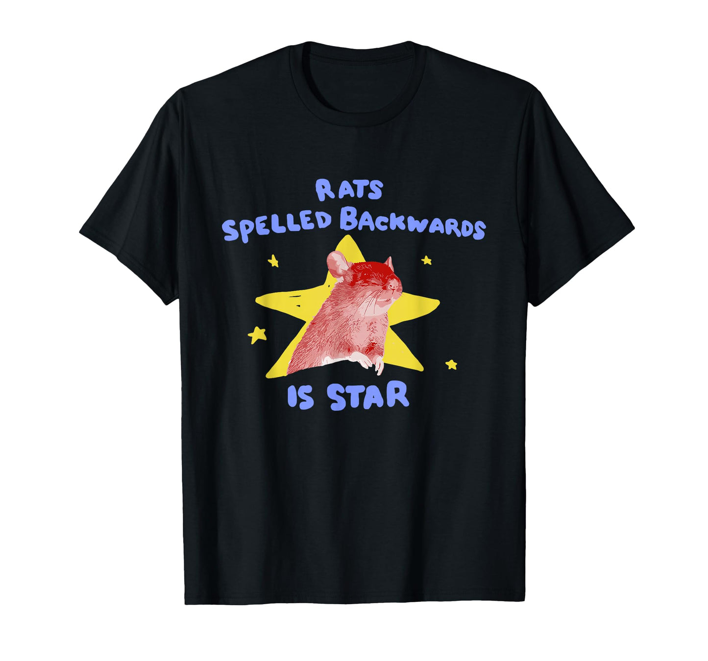 Rats Spelled Backwards is Star Rat Meme Rat Lover Animal T-Shirt