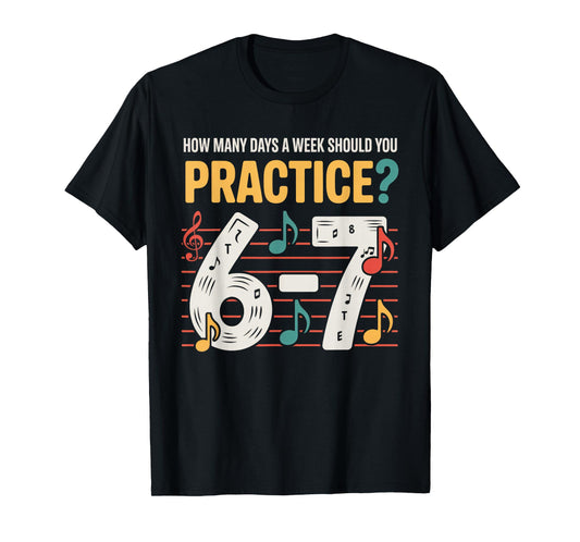 Funny 6 7 Meme Six Seven for Music Teacher T-Shirt