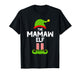 I'm The Mamaw Elf Christmas Family Pajama Funny T-Shirt