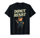 Pig Cop Donut Resist Funny Police Officer T-Shirt