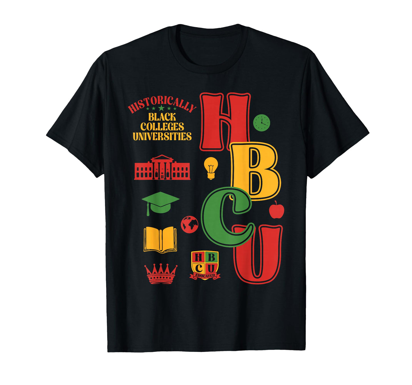 Future HBCU Grad Historically Black Colleges Universities T-Shirt