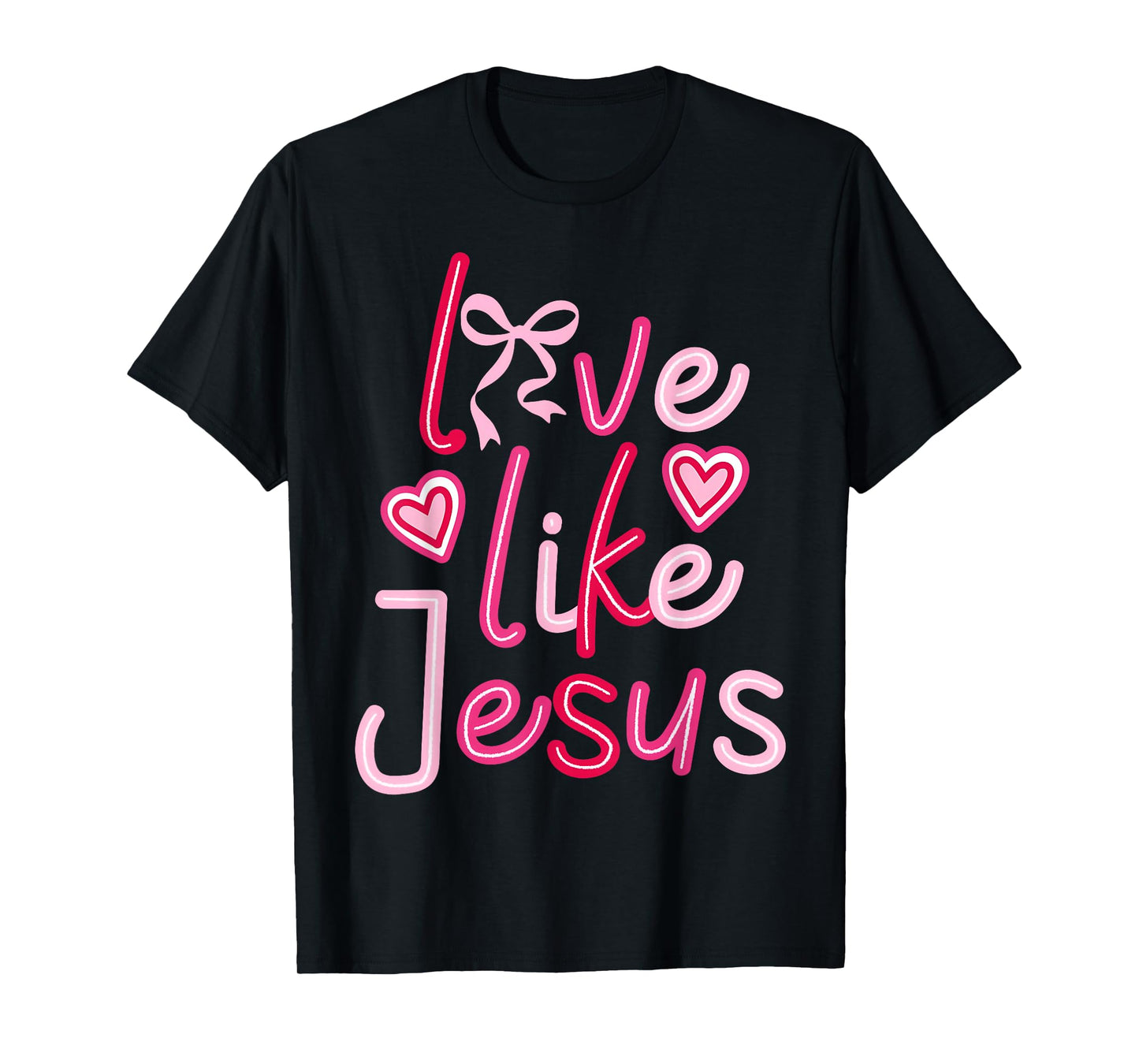 Retro Love Like Jesus Valentine Christian Men Women Kids T-Shirt
