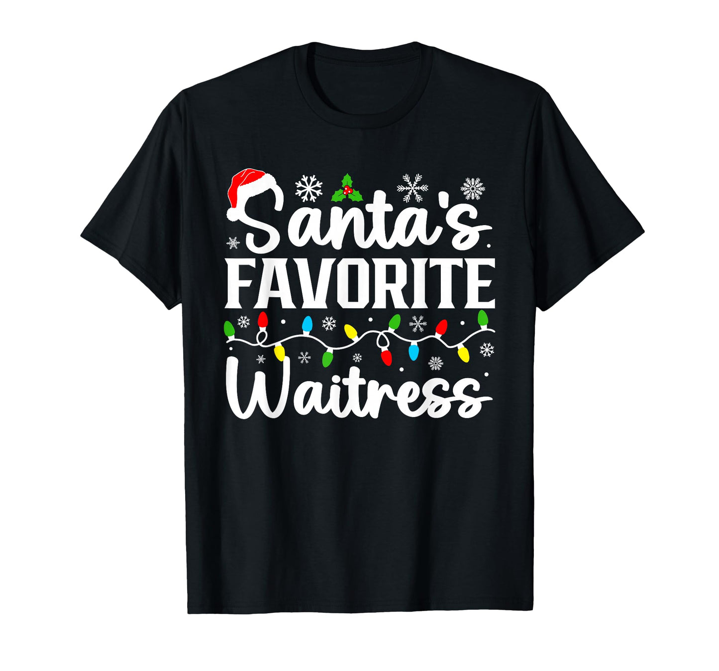 Santa's Favorite Waitress Funny Christmas Family Matching T-Shirt