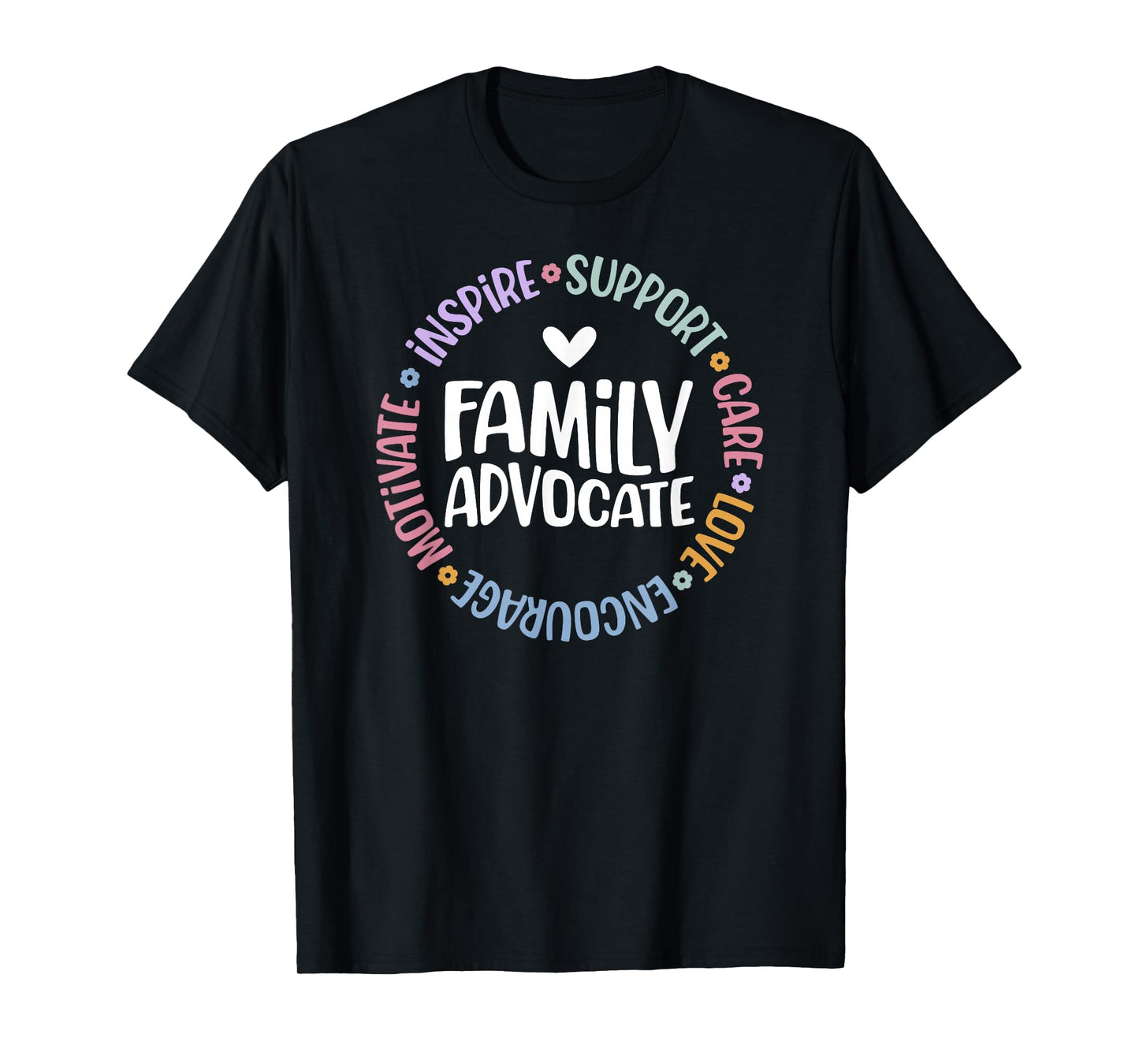 Family Advocate Appreciation Head Start Family Advocate T-Shirt