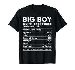 Big Boy Nutritional Facts Swag Confident Men T-Shirt