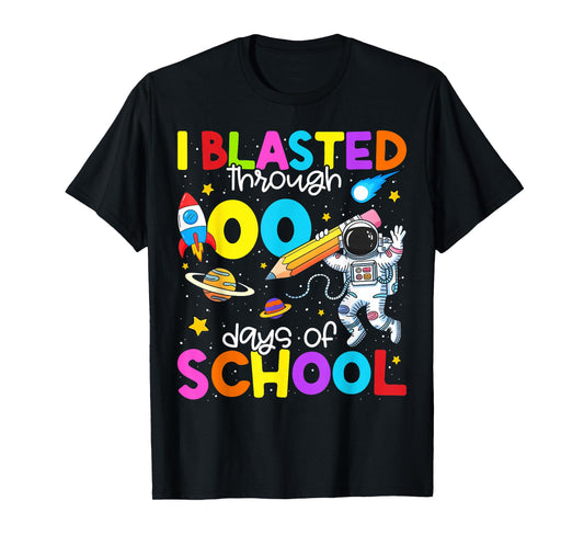 100 Days of School I Blasted Through 100th Day Teacher Kids T-Shirt