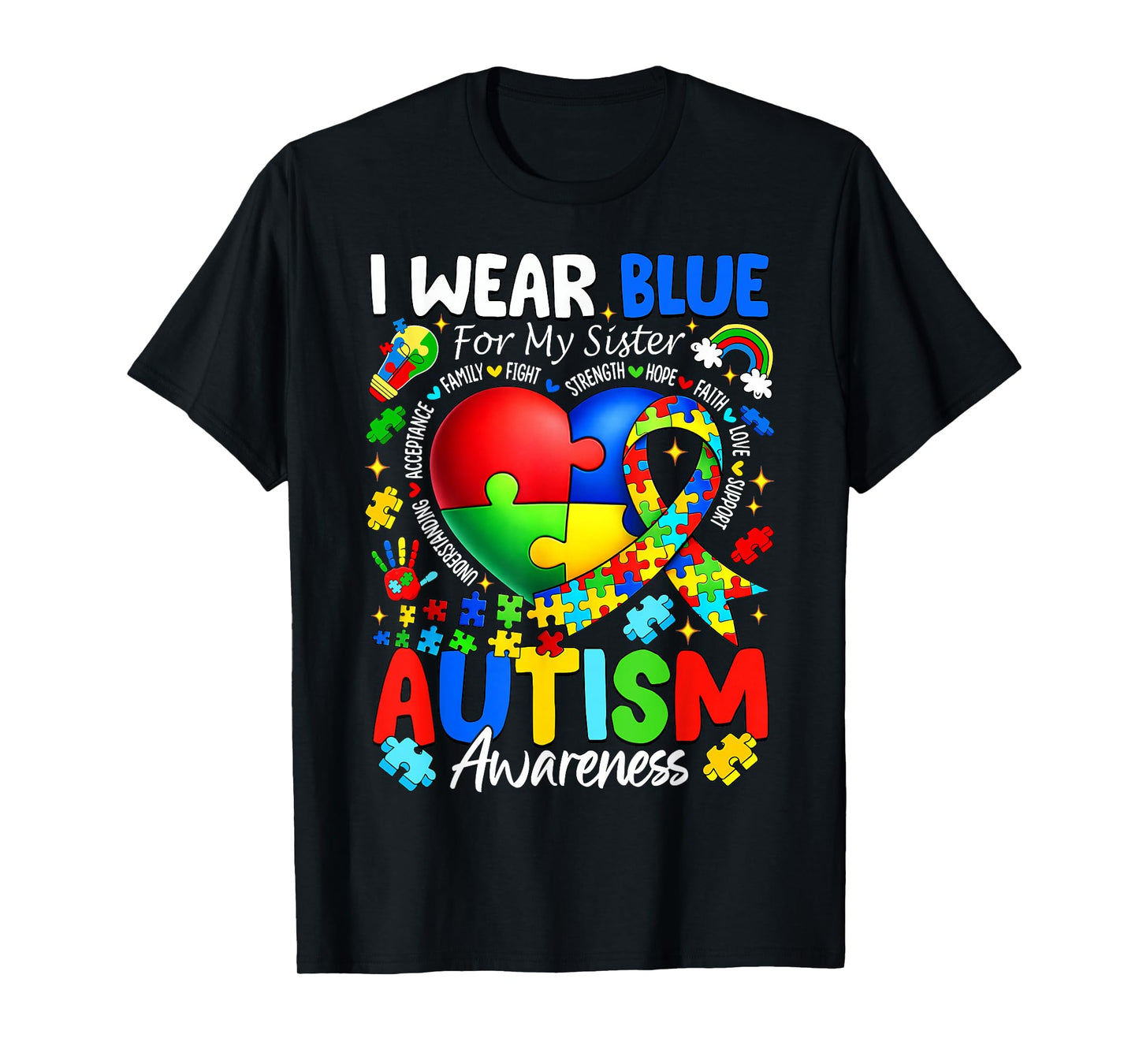 I Wear Blue for My Sister Autism Awareness Girls Boys Kids T-Shirt