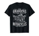 Some Grandpas Take Naps Real Grandpas Ride Motorcycles Tee T-Shirt