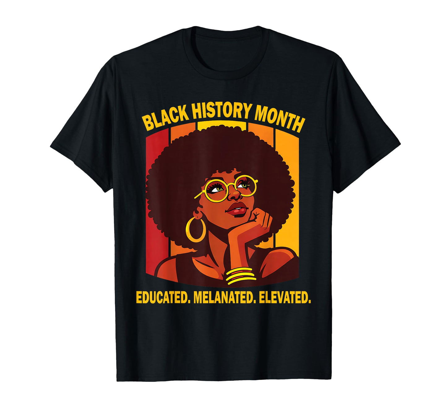 Black History Month Clothing Educated Melanated Elevated T-Shirt