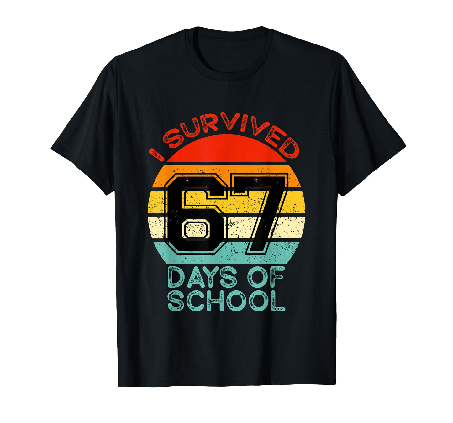 Funny Retro I Survived 67 Days of School Teachers Students T-Shirt