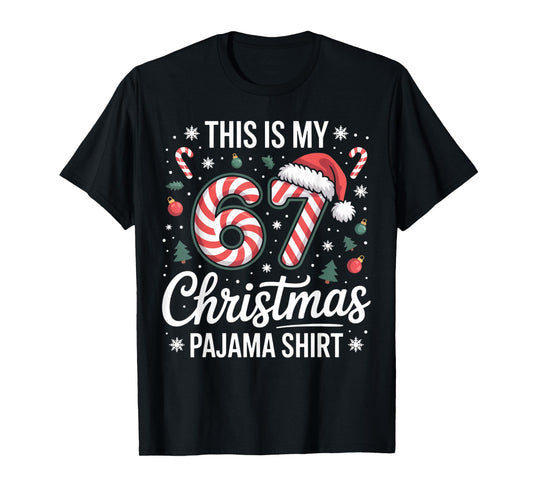 This My 67 Christmas Pajama 67 Meme Gen Alpha Boys Girls T-Shirt