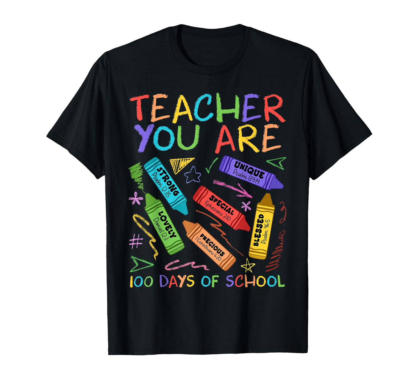 Teacher You are Bible Inspiring 100 Days of School Crayon T-Shirt