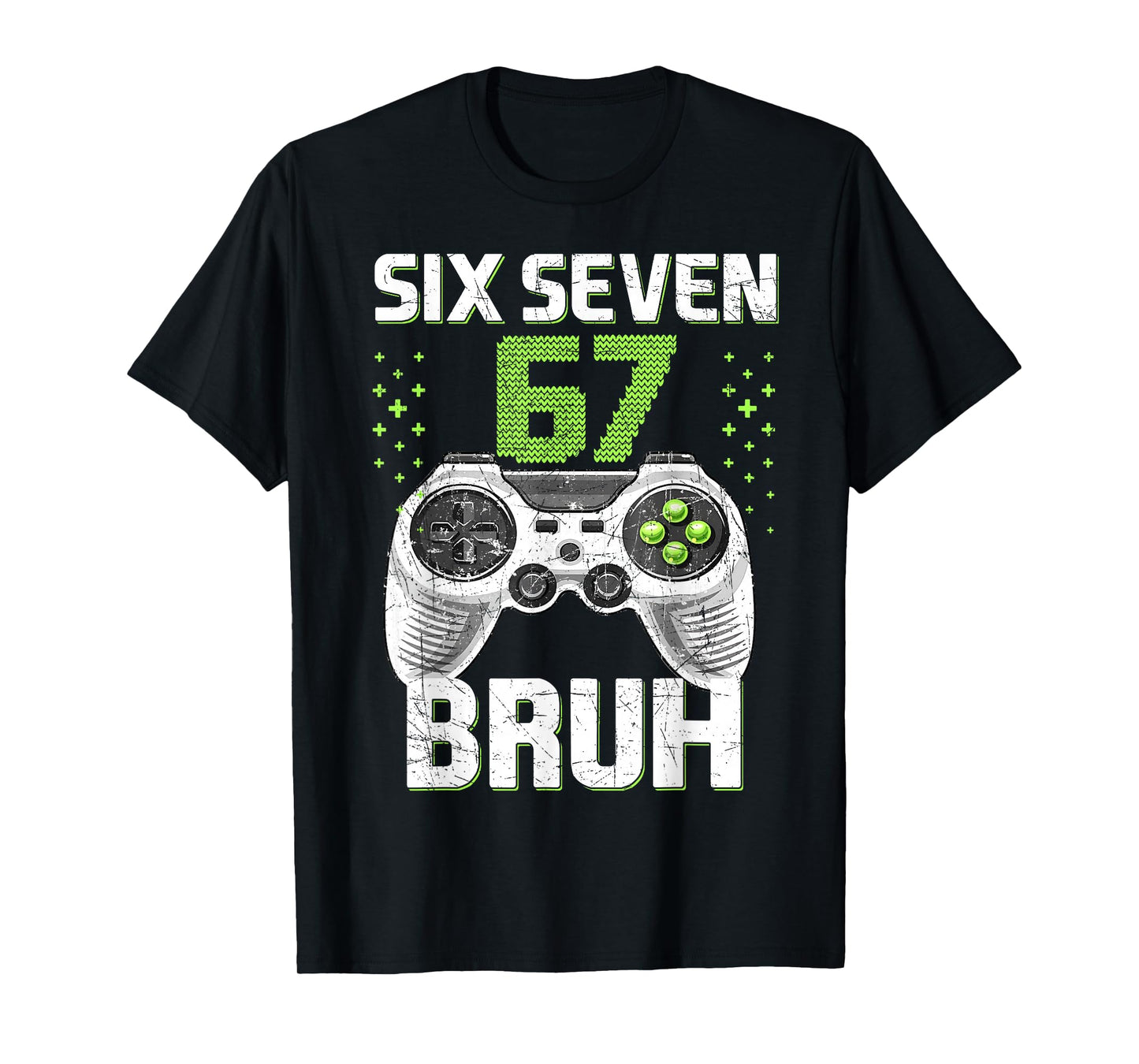 Six Seven 67 Bruh Gaming Birthday Boy Gift for Kids Boys T-Shirt