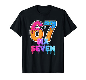 Six Seven Ice Cream Drip Gen Alpha Slang 6 7 Trending Meme T-Shirt
