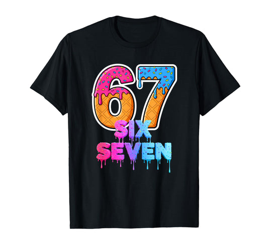 Six Seven Ice Cream Drip Gen Alpha Slang 6 7 Trending Meme T-Shirt