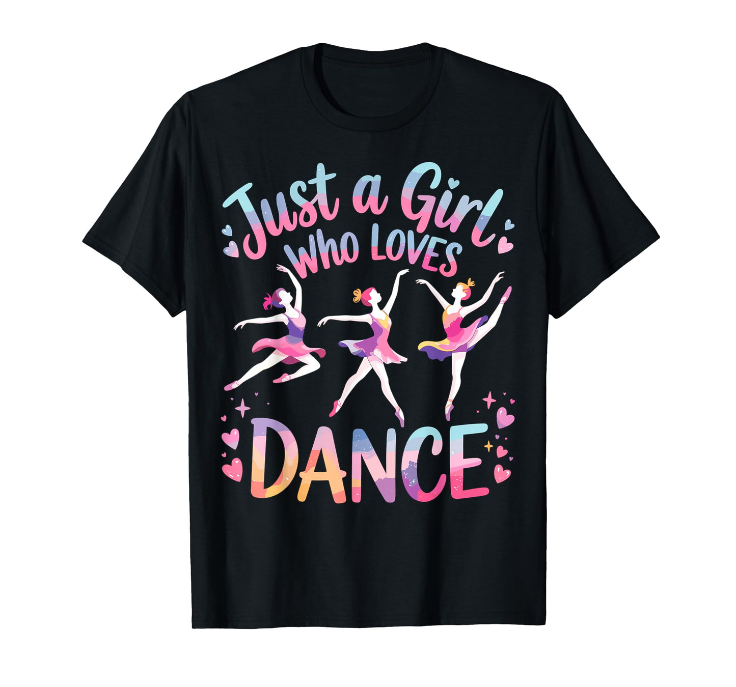 Just a Girl Who Loves Dance T-Shirt