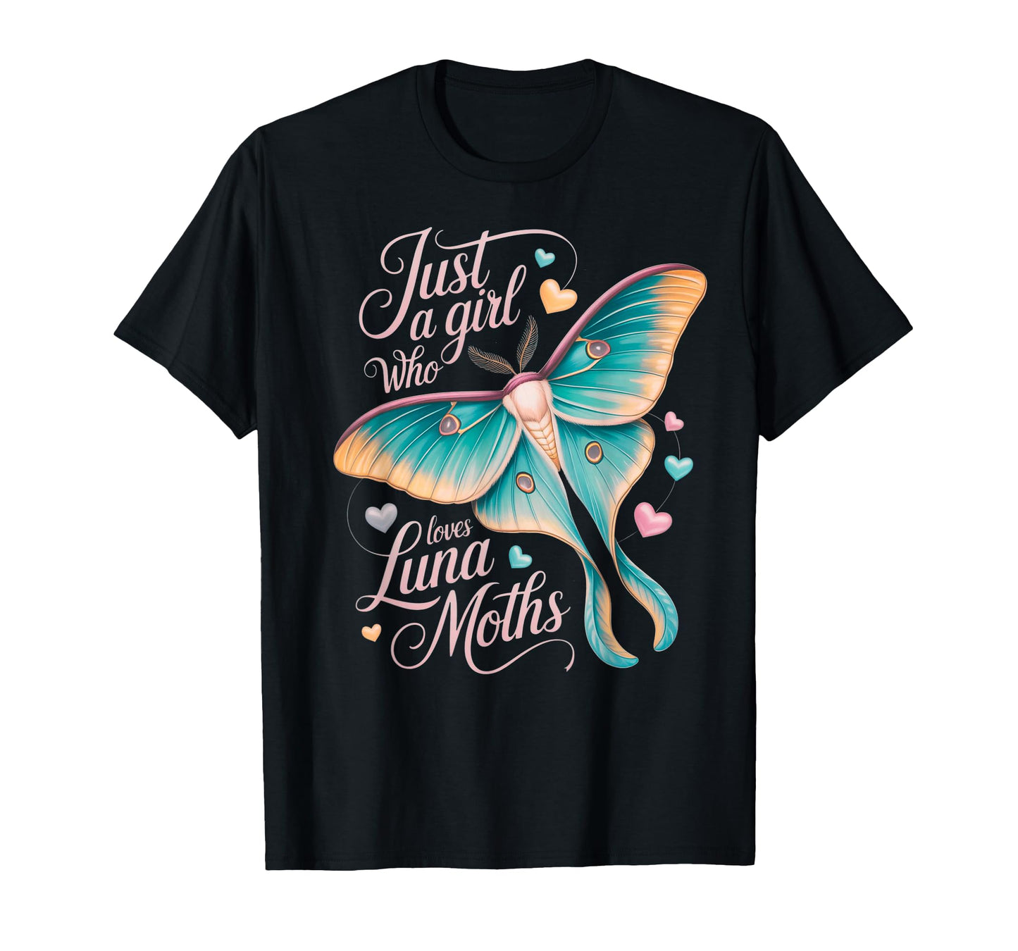 Just A Girl Who Loves Luna Moths Cute Pastel Moth Girl T-Shirt