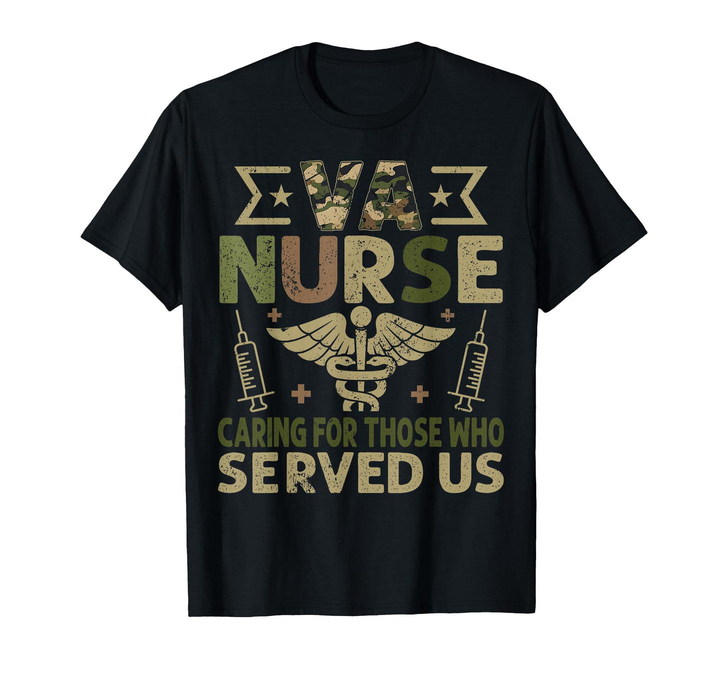 VA Nurse Caring for Those Who Served Us Veteran Day Nurses T-Shirt