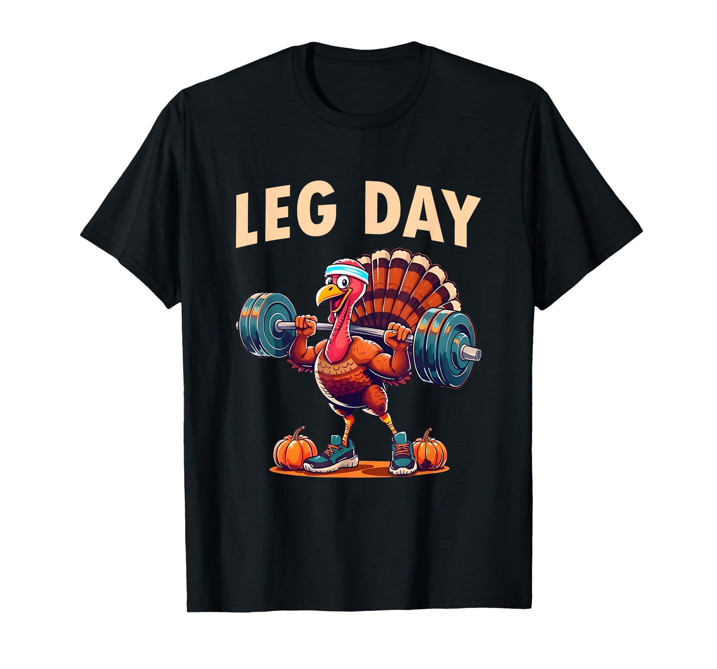 Funny Leg Day Costume Turkey Day Pilgrim Thanksgiving T-Shirt