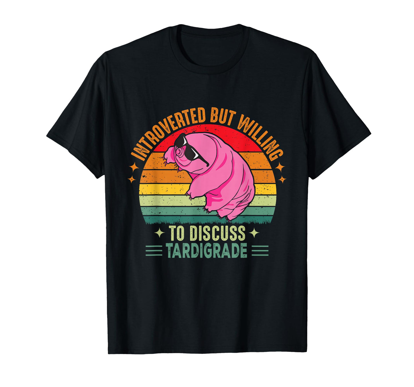Microbiology Science Nerd STEM Introvert Tardigrades Lover T-Shirt