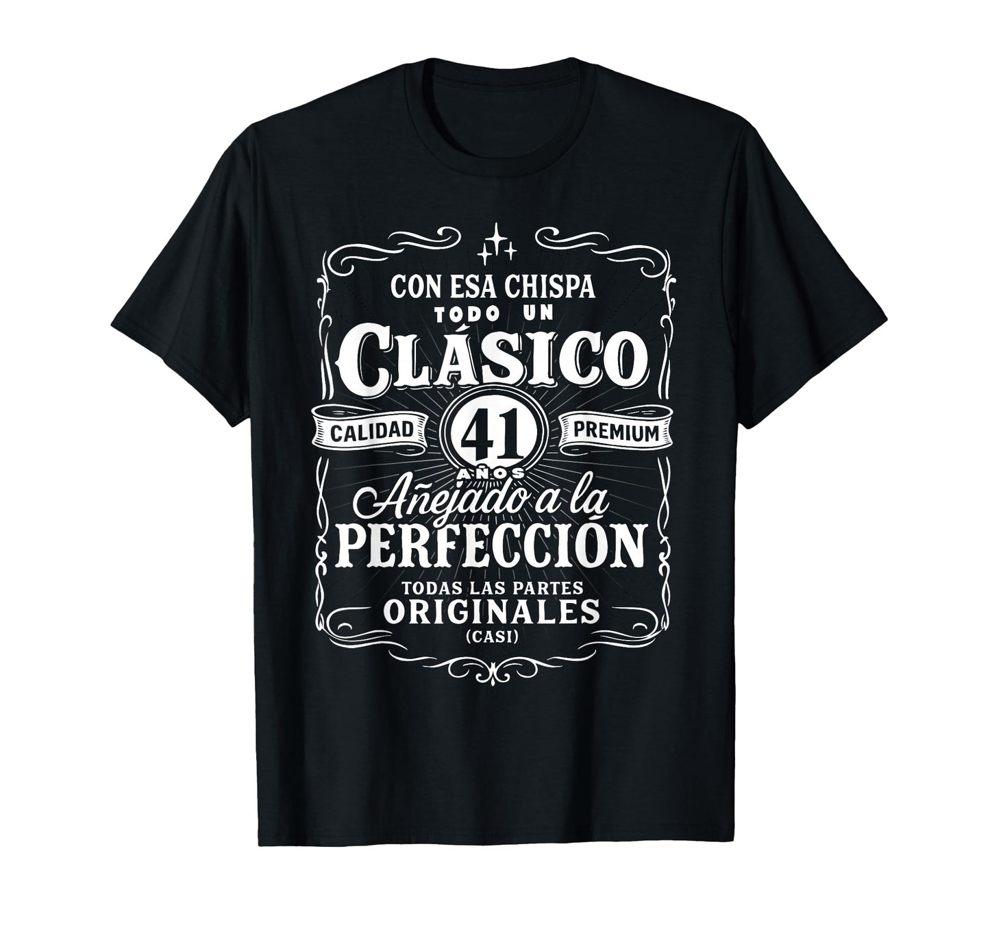 Vintage 41st Birthday Men Funny Cumpleaños 41 Spanish Gag T-Shirt