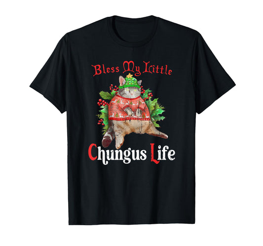 Blessed My Little Chungus Life, Meme Funny Cat T-Shirt
