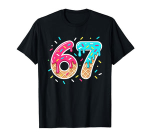 67 Shirt Drip Baseball Life Style 101 Apparel Youth Meme 6 7 T-Shirt