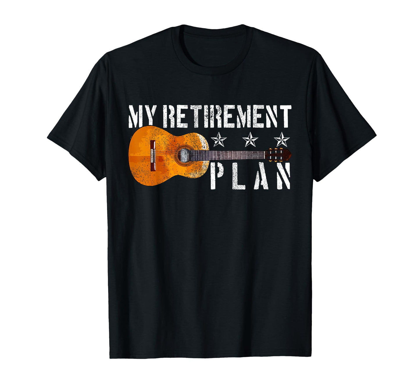 Guitar Retirement Plan - Funny Gift for Retired Guitarist T-Shirt