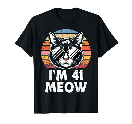 41 Birthday 41 Years Old I’m 41 Meow Funny Cat Birthday T-Shirt