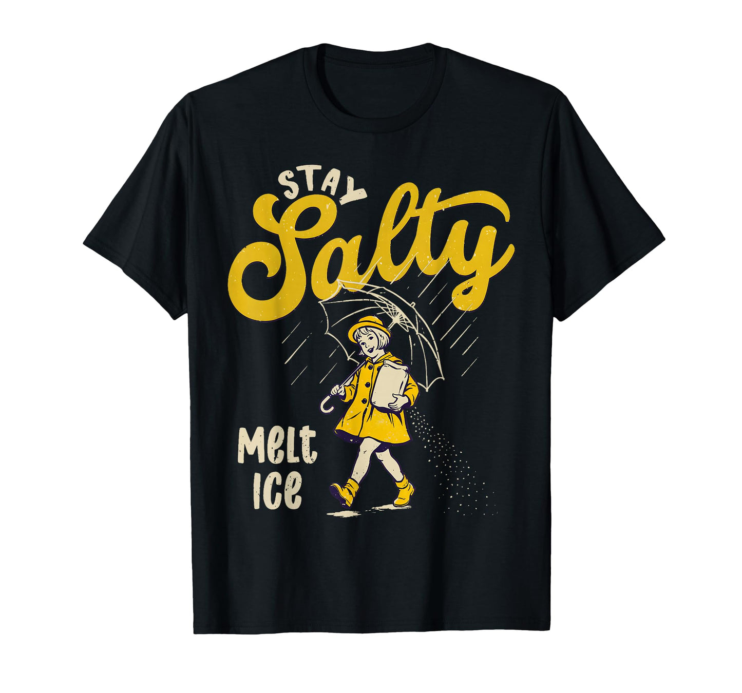 Be Salty Melt ICE T-Shirt