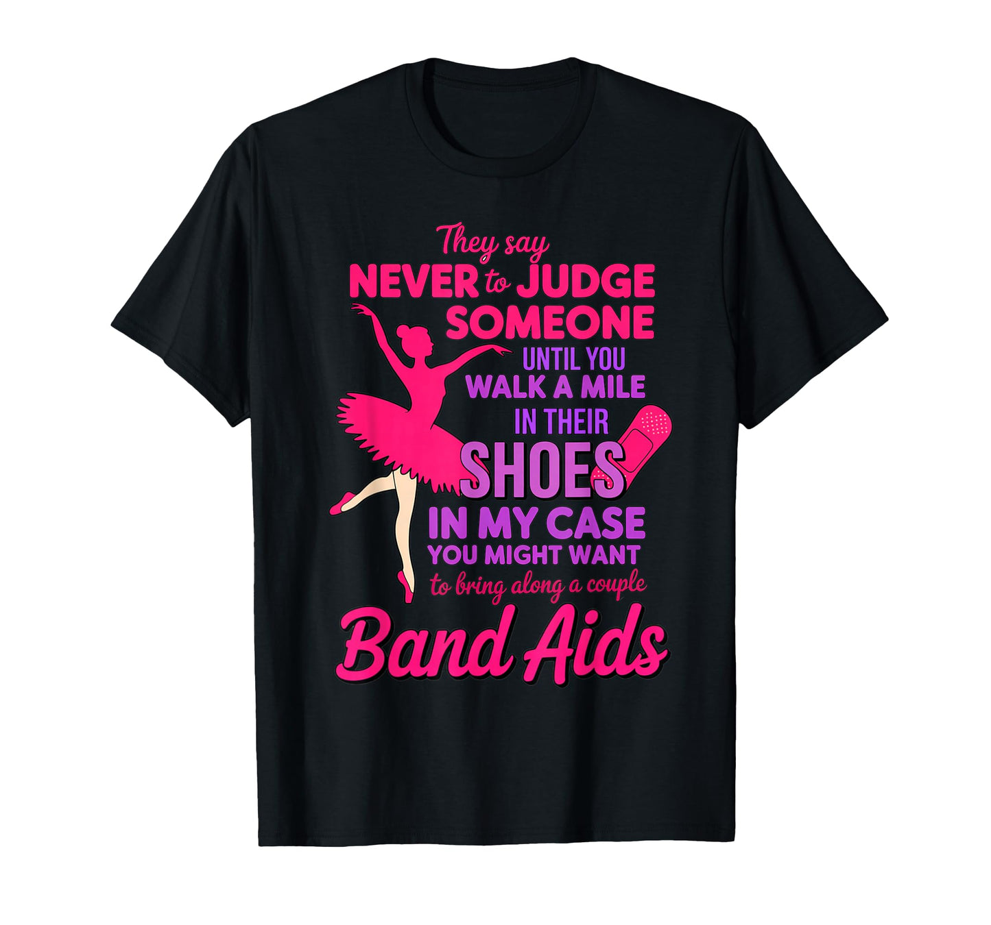 Funny Ballet Pointe Ballet Lover Ballerinas Ballet Dancer T-Shirt