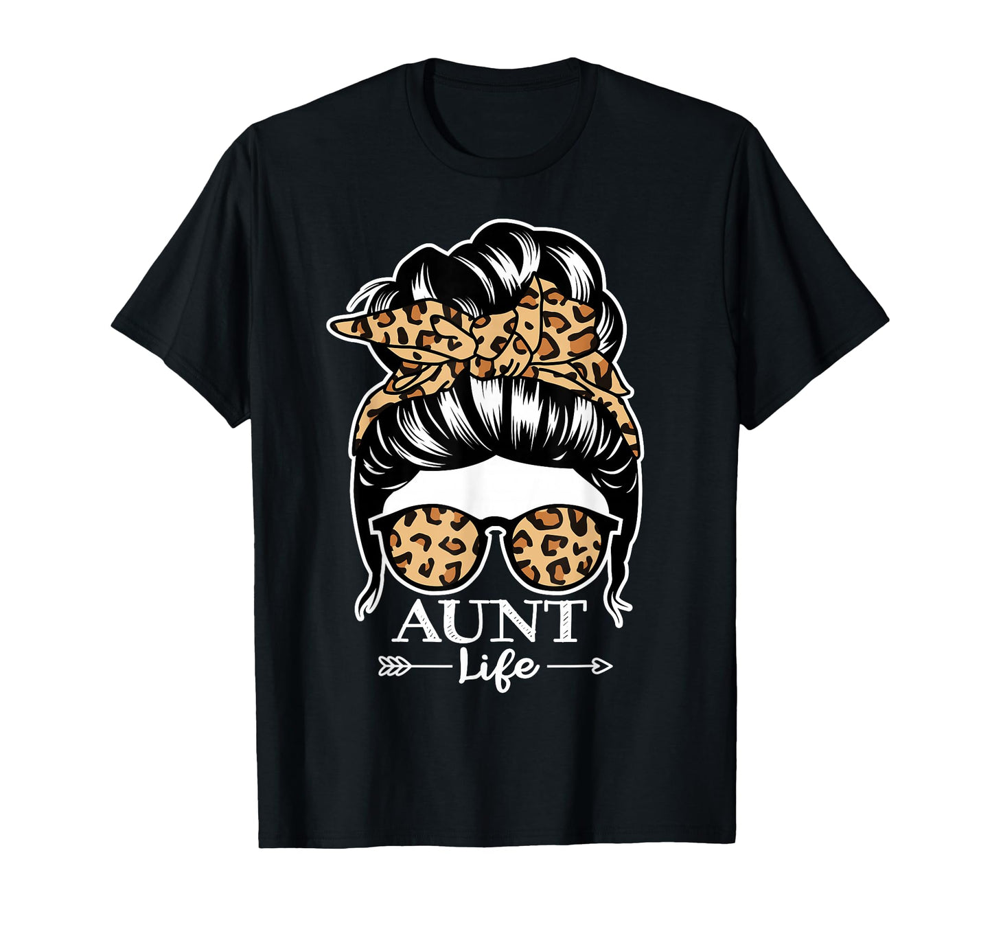 Aunt Life Messy Bun Hair Funny Aunt Leopard T-Shirt