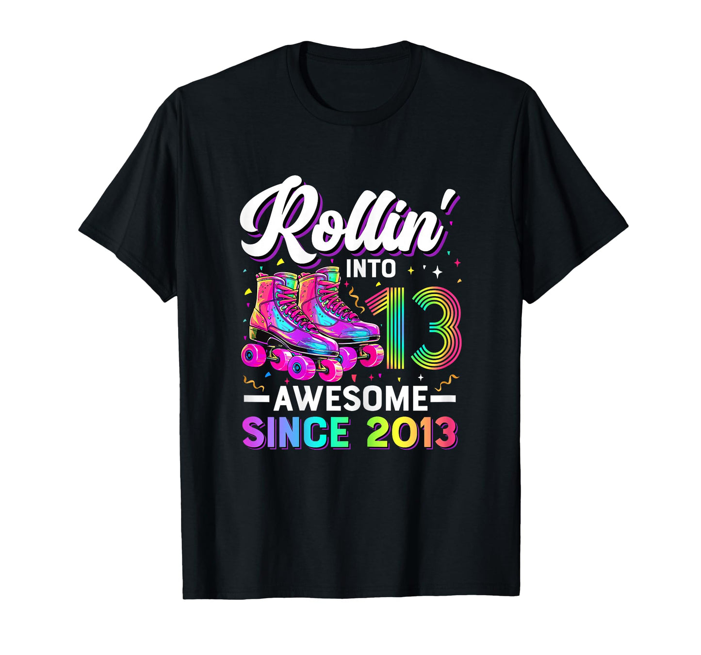 13th Birthday Shirt Girl 13 Year Old Roller Skate Skating T-Shirt