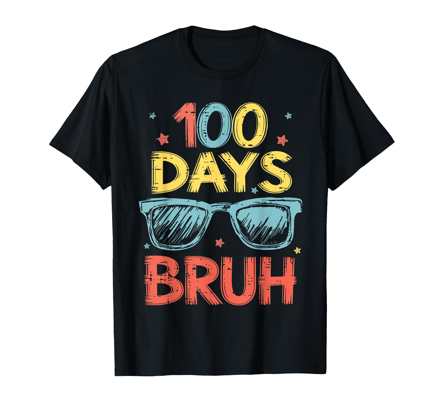 Bruh 100 Days of School Sunglasses 100th Day of School Kids T-Shirt