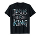 Jesus is King Christian Men T-Shirt
