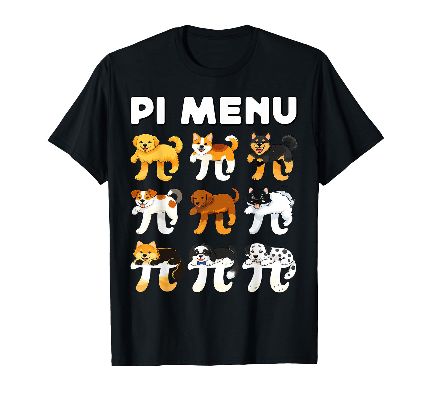 Pi Menu 3.14 Math Teacher Happy Pie Day Teachers Dogs Lover T-Shirt