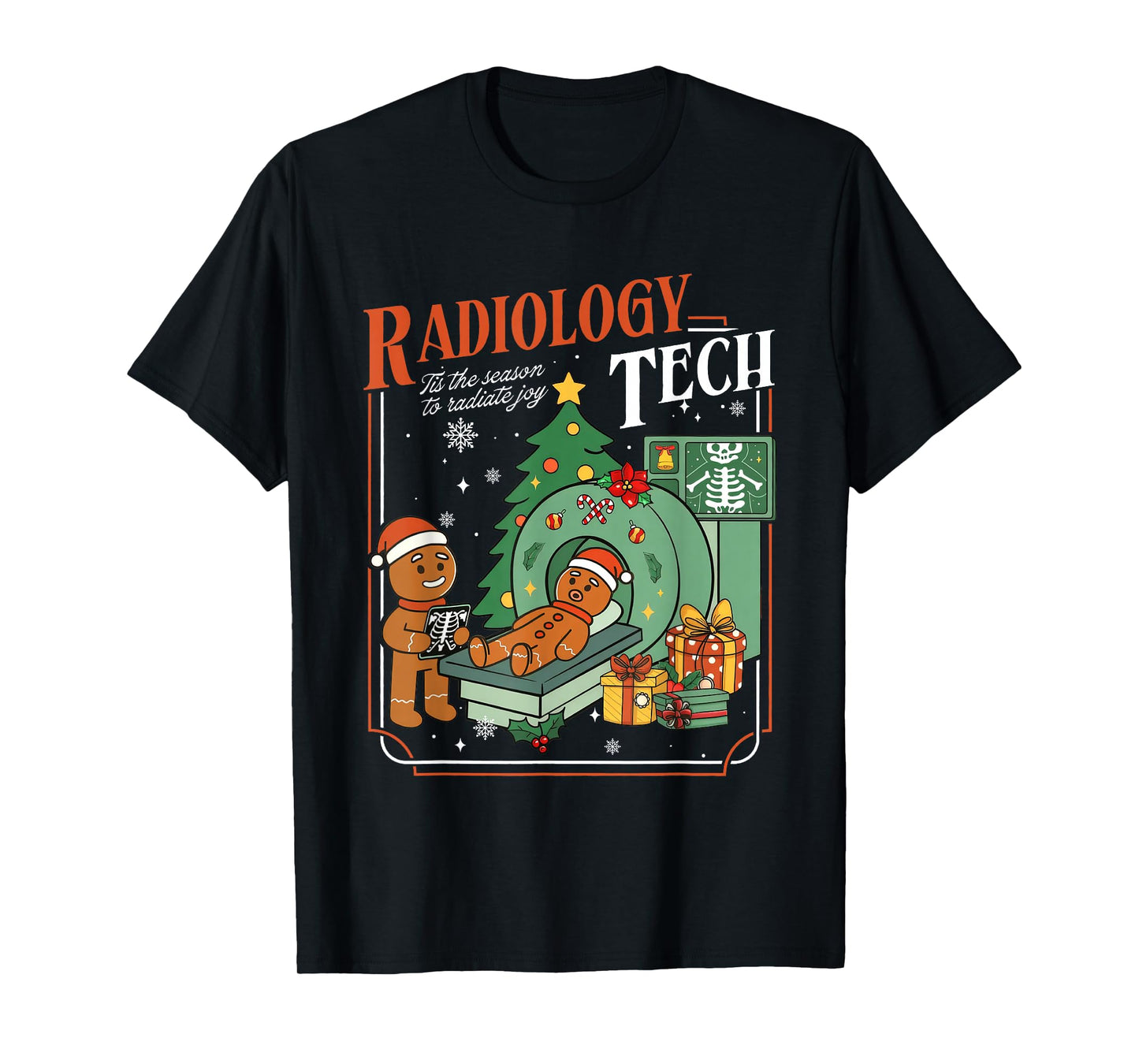 Christmas Rad Tech Radiology Technologist Gingerbread T-Shirt