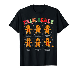Funny Pain Scale Gingerbread Christmas Nurse Doctor Medical T-Shirt