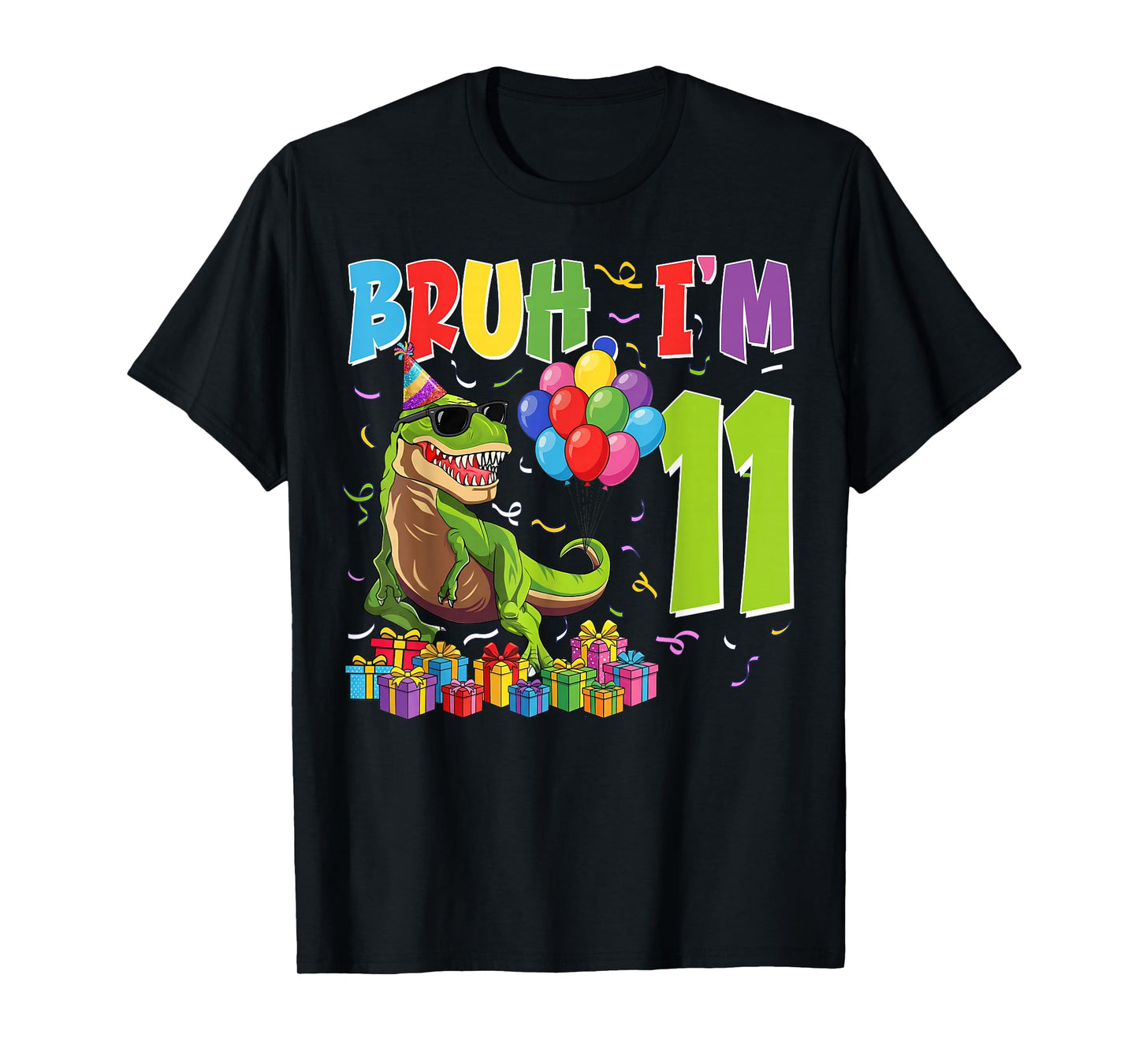 Bruh I'm 11 Years Old Party Outfit 11th Birthday Dinosaur T-Shirt