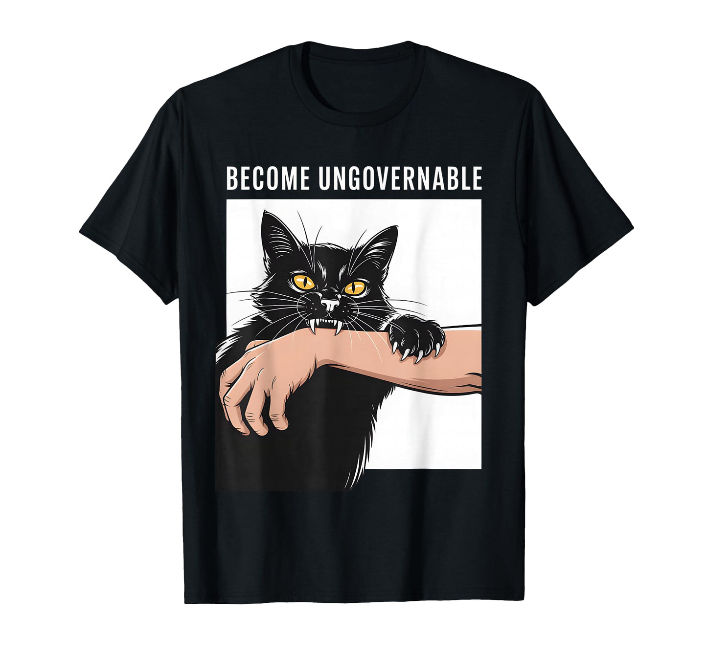 Become Ungovernable Cat T-Shirt