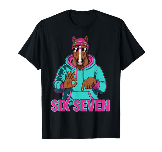 Six Seven Meme Cute Horse 67 Funny Gen Z Apha Slang T-Shirt