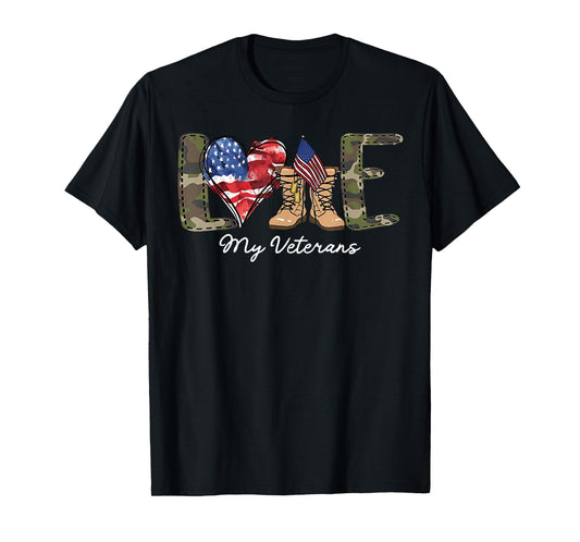 Love My Veterans Day Proud Military American Flag T-Shirt