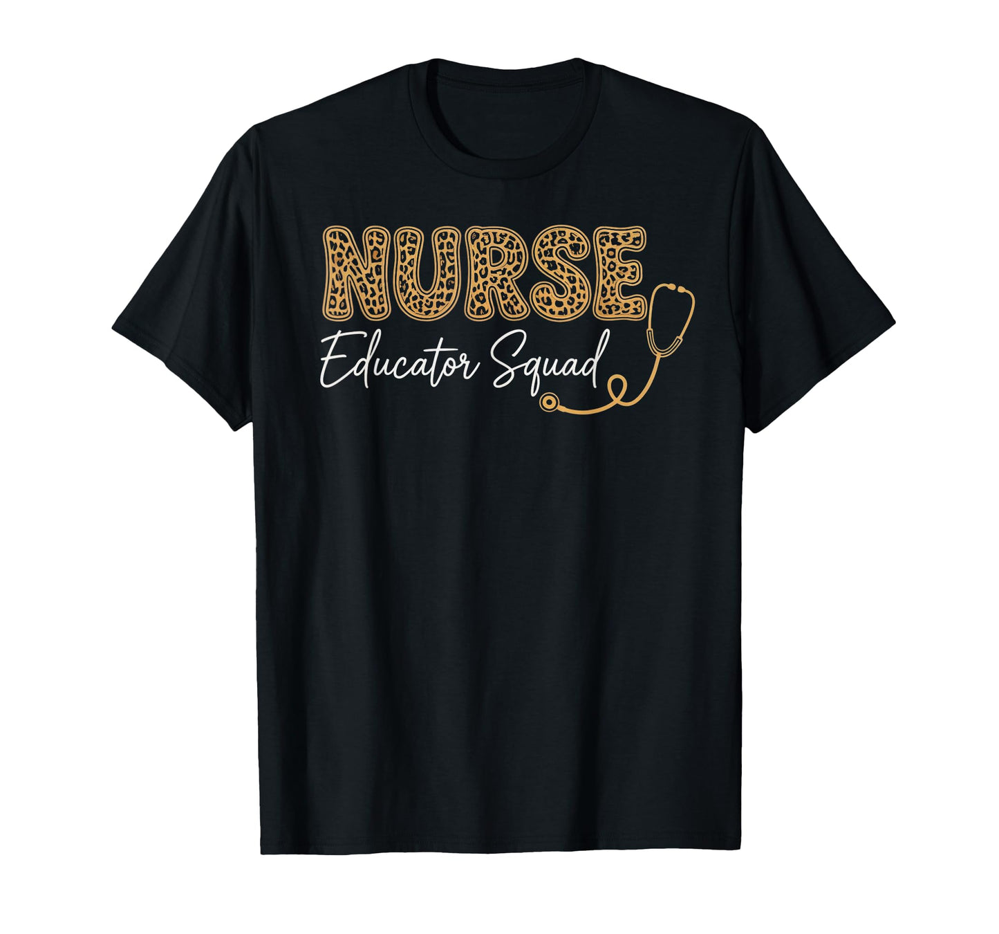 Nurse Educator Squad Nurse Teacher Teaching Nurse Educator T-Shirt