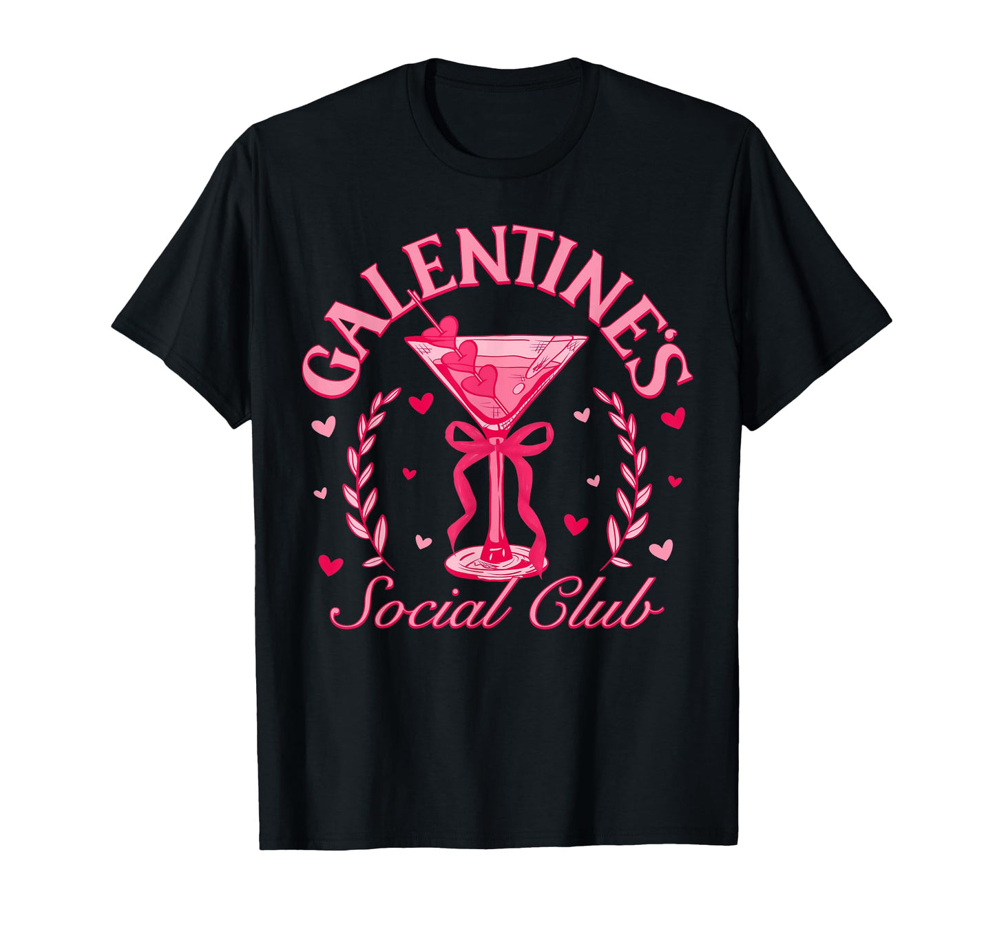 Galentine's Social Club Pink Coquette Martini Bow Valentine T-Shirt